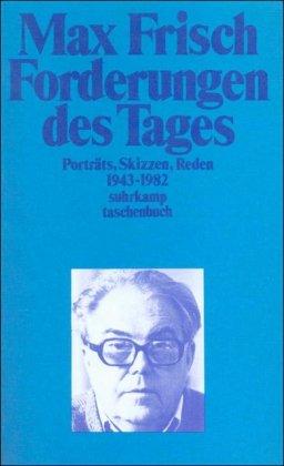 Forderungen des Tages: Porträts, Skizzen, Reden 1943-1982 (suhrkamp taschenbuch)