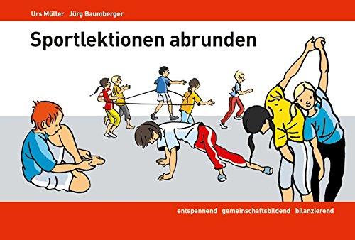 Sportlektionen abrunden