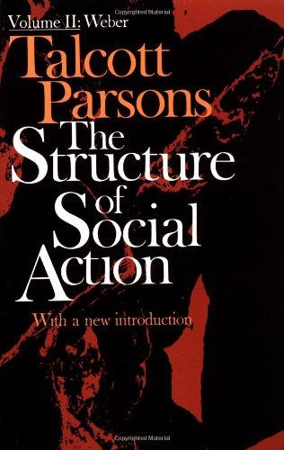 Structure of Social Action 2nd Ed. Vol. 2