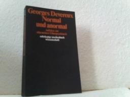 Normal und anormal. Aufsätze zur allgemeinen Ethnopsychiatrie