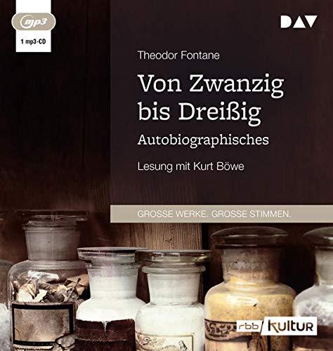 Von Zwanzig bis Dreißig: Autobiographisches. Lesung mit Kurt Böwe (1 mp3-CD)