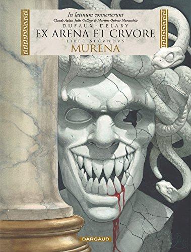 Murena. Vol. 2. Ex arena et cruore