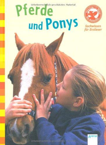 Der Bücherbär: Sachwissen für Erstleser: Pferde und Ponys