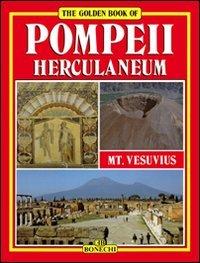 Pompeii, Herculaneum, Mt. Vesuvius (Bonechi Golden Book Collection)