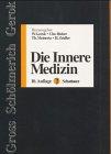 Die Innere Medizin. Studienausgabe