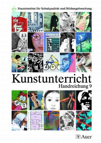 Kunstunterricht, Handreichung 9. Jahrgangsstufe