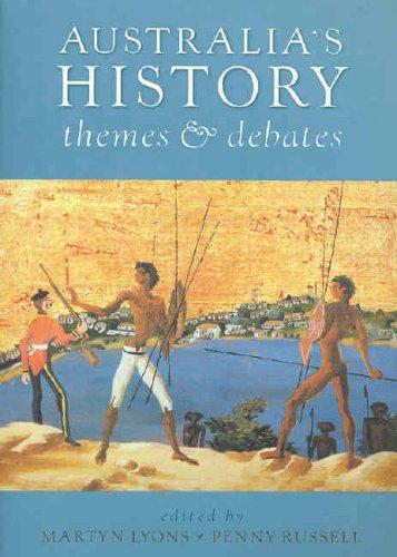 Australia's History: Themes and Debates