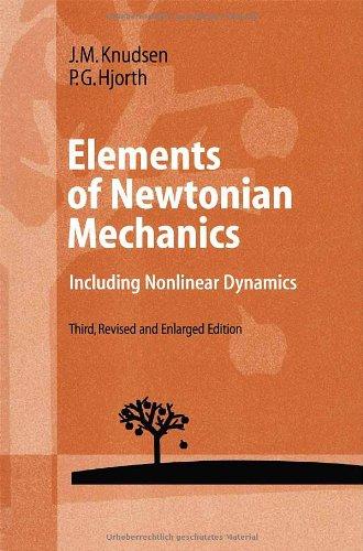 Elements of Newtonian Mechanics: Including Nonlinear Dynamics (Advanced Texts in Physics)