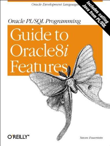 Oracle PL/ SQL Programming Guide to Oracle 8i Features. Includes calling Java from PL/ SQL