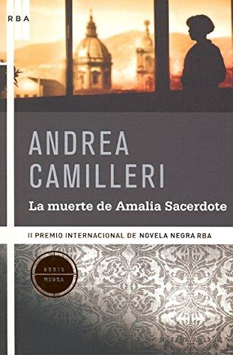 La muerte de Amalia Sacerdote (SERIE NEGRA, Band 1)