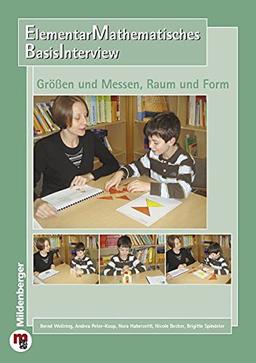 ElementarMathematisches BasisInterview (EMBI) · Größen und Messen, Raum und Form: Handbuch, Anleitung und KVs