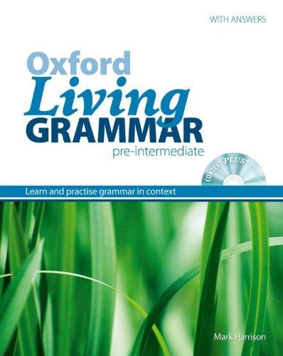 Oxford Living Grammar Pre-Intermediate: Student's Book Pack