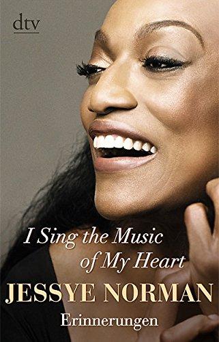 I Sing the Music of My Heart: Erinnerungen