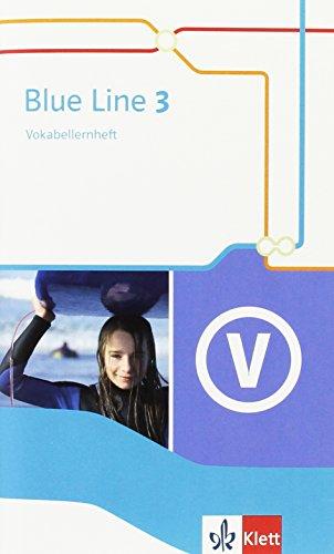 Blue Line / Vokabellernheft 7. Schuljahr: Ausgabe 2014