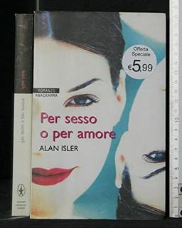 Per Sesso O Per Amore