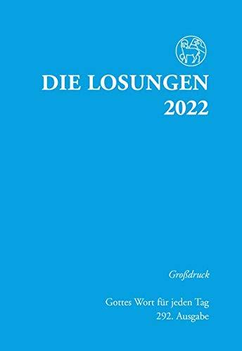 Losungen Deutschland 2022 / Die Losungen 2022: Grossdruckausgabe