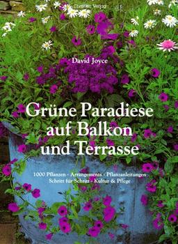 Grüne Paradiese auf Balkon und Terrasse