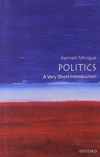 Politics: A Very Short Introduction (Very Short Introductions)