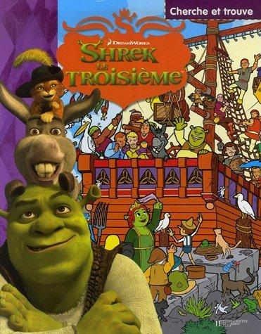 Shrek le troisième : cherche et trouve