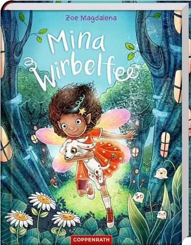 Mina Wirbelfee (Bd. 1) (Mina Wirbelfee, 1, Band 1)