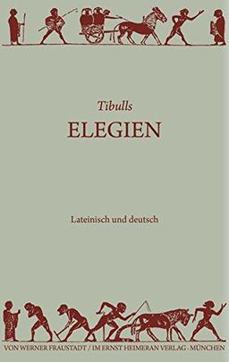 Elegien (Sammlung Tusculum)