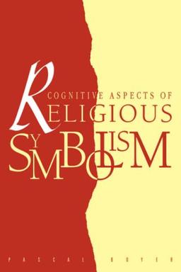 Cognitive Aspects of Religious Symbolism