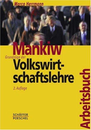 Arbeitsbuch Grundzüge der Volkswirtschaftslehre