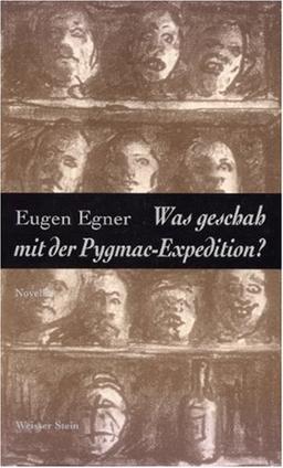 Was geschah mit der Pygmac-Expedition?: Novelle