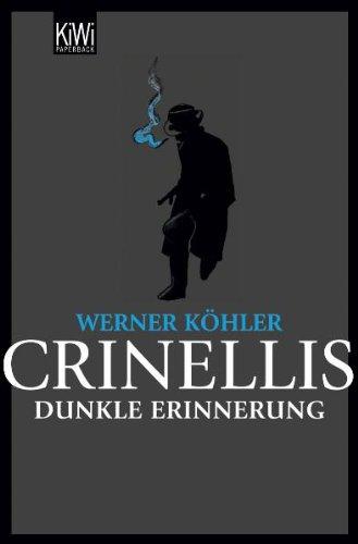 Crinellis dunkle Erinnerung: Krimi