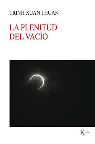 La plenitud del vacío (Nueva ciencia)