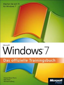 Windows 7 - Das offizielle Trainingsbuch