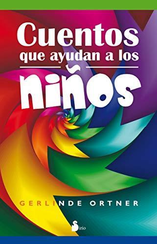 Cuentos Que Ayudan a Los Ninos (2009, Band 99)