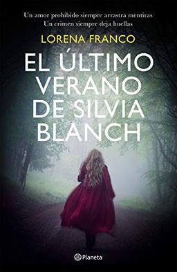 El último verano de Silvia Blanch (Autores Españoles e Iberoamericanos)