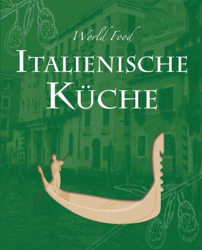 World Food: Italienisch