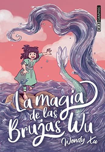 La magia de las brujas Wu (JUVENIL)