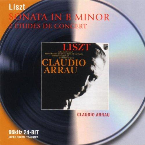 SONATA IN B MINOR, etc. CLAUDIO ARRAU