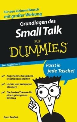 Grundlagen des Small Talk für Dummies Das Pocketbuch (Fur Dummies)