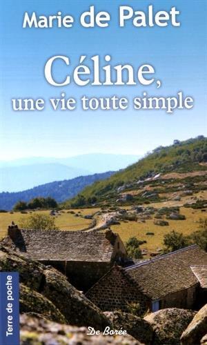 Céline, une vie toute simple