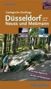 Geologische Streifzüge. Düsseldorf und die Kreise Neuss und Mettmann