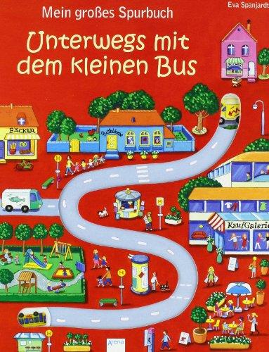 Mein großes Spurbuch - Unterwegs mit dem kleinen Bus: Spielen und lesen