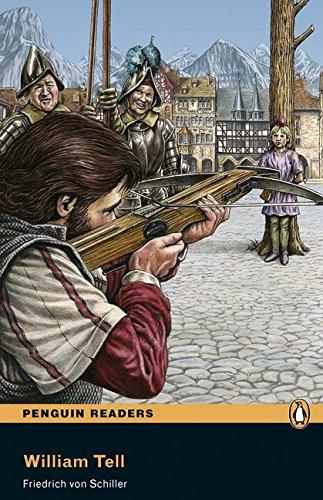 William Tell (incl. CD): Level 1 (Pearson English Graded Readers)