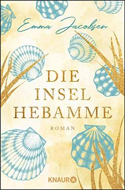 Die Inselhebamme: Roman