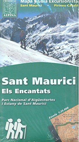 Sant Maurici: Els Encantats PN D'Aiguestortes (Mapa Y Guia Excursionista)