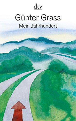 Mein Jahrhundert (dtv Literatur)