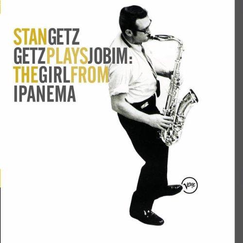 Getz Plays Jobim: the Girls from Ipanema