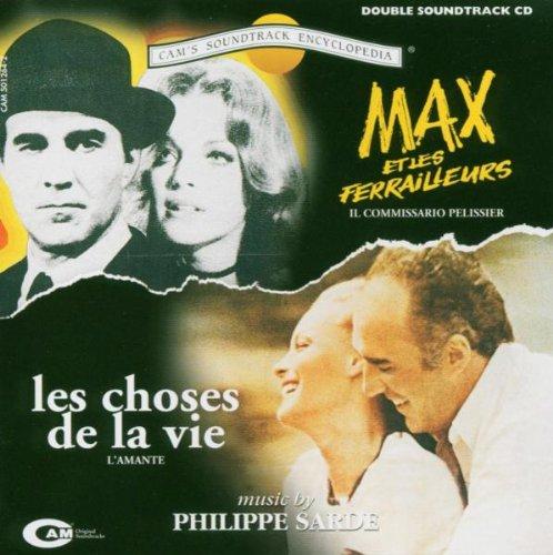 Les Choses de la Vie & Max et les Ferrailleurs