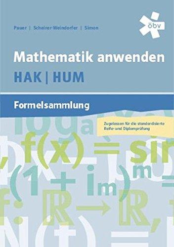 Mathematik anwenden HAK/HUM Formelsammlung