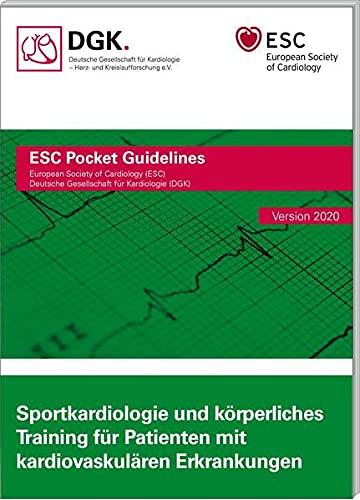 Sportkardiologie und körperliches Training für Patienten mit kardiovaskulären Erkrankungen (Pocket-Leitlinien / Publikationen von Fachgesellschaften)