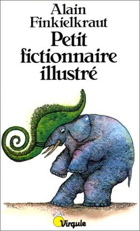 Petit fictionnaire illustré