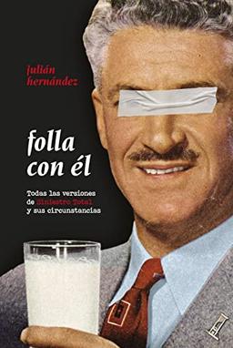 Folla con él: Todas las versiones de Siniestro Total y sus circunstancias